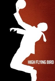 دانلود فیلم High Flying Bird سال 2019 - پرنده بلند پرواز
