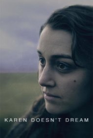دانلود فیلم Karen Doesn't Dream سال 2019 - کارن خواب نمی بیند