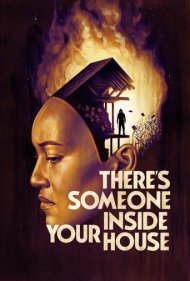 دانلود فیلم There's Someone Inside Your House سال 2021 - کسی داخل خانه شماست