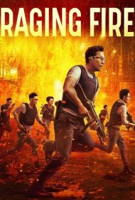 دانلود دوبله فارسی فیلم Raging Fire سال 2021 - آتش خشم