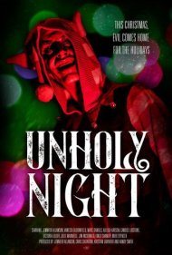 دانلود فیلم Unholy Night سال 2019