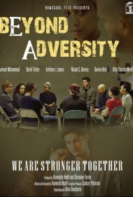 دانلود فیلم Beyond Adversity سال 2021 - فراتر از سختیها