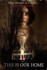 دانلود فیلم This Is Our Home سال 2019