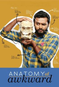 Kautuk Srivastava : Anatomy Of Awkward 2018