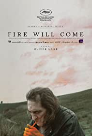 دانلود فیلم Fire Will Come سال 2019 - آتش می آید