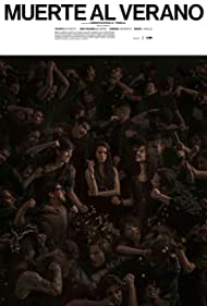 دانلود فیلم Muerte al verano سال 2021 - مرگ تا تابستان