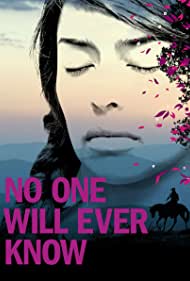 دانلود فیلم No One Will Ever Know سال 2018