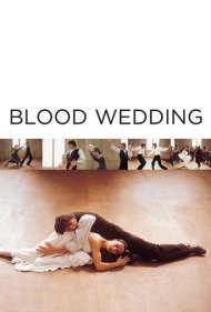 دانلود فیلم Blood Wedding سال 1981 - عروسی خون