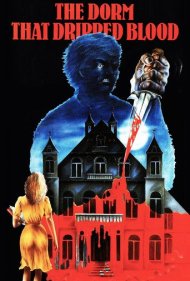 دانلود فیلم The Dorm That Dripped Blood سال 1982 - خوابگاهی که خون از آن چکید