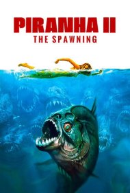 دانلود فیلم Piranha II: The Spawning سال 1982 - پیرانا ۲: تخم‌ریزی