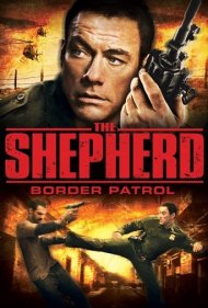 دانلود فیلم The Shepherd: Border Patrol سال 2008 - چوپان: گشت مرزی