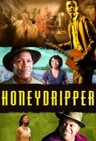 دانلود فیلم Honeydripper سال 2007 - هانی‌دریپر