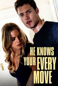 دانلود فیلم He Knows Your Every Move سال 2018 - او هر حرکتی را میداند