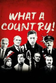 دانلود فیلم What a Country! سال 2018 - چه کشوری!