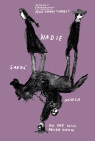 دانلود فیلم No One Will Ever Know سال 2018