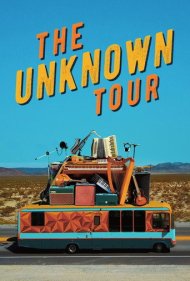دانلود فیلم The Unknown Tour سال 2019 - تور ناشناخته