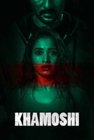 دانلود فیلم Khamoshi سال 2019 - سکوت