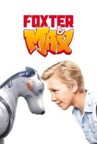 دانلود دوبله فارسی فیلم Foxter & Max سال 2019 - مکس و فاکستر