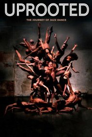 دانلود فیلم Uprooted: The Journey of Jazz Dance سال 2020 - ریشه‌کن شده: سفر رقص جاز