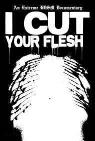 دانلود فیلم I Cut Your Flesh سال 2020 - گوشت تنت را می‌برم