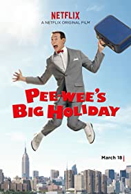 دانلود فیلم Pee-wee's Big Holiday سال 2016 - تعطیلات بزرگ پی وی