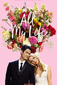 دانلود فیلم All My Life سال 2020 - تمام زندگی من