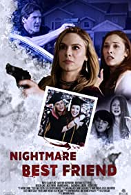 دانلود فیلم Nightmare Best Friend سال 2018 - کابوس بهترین دوست