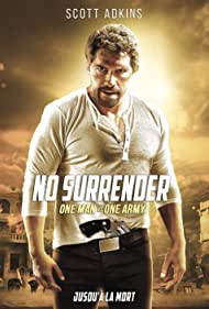 دانلود فیلم No Surrender سال 2018 - تسلیم نشده