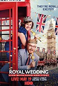 دانلود فیلم The Royal Wedding Live with Cord and Tish! سال 2018 - عروسی سلطنتی زنده با کورد و تیش