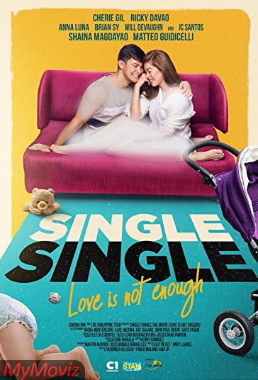 دانلود فیلم Single Single: Love Is Not Enough سال 2018 - تنهای تنها :عشق کافی نیست