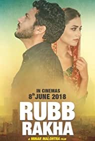 دانلود فیلم Rubb Rakha سال 2018