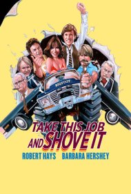 دانلود فیلم Take This Job and Shove It سال 1981 - این کار رو واسه خودت نگه دار