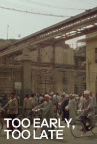 دانلود فیلم Too Early / Too Late سال 1982 - خیلی زود / خیلی دیر