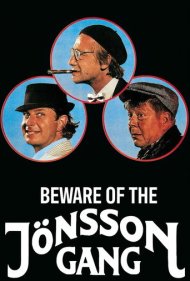 دانلود فیلم Beware of the Jönsson Gang سال 1981 - مراقب باند یونسون باش