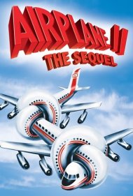 دانلود فیلم Airplane II: The Sequel سال 1982 - هواپیما 2 : ادامه