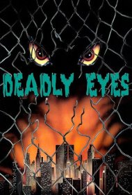 دانلود فیلم Deadly Eyes سال 1982 - چشمان مرگبار