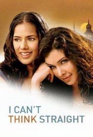 دانلود فیلم I Can't Think Straight سال 2008 - نمیتوانم درست فکر کنم