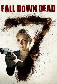 دانلود فیلم Fall Down Dead سال 2007 - مرگ بر اثر سقوط