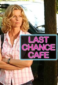Last Chance Cafe 2006