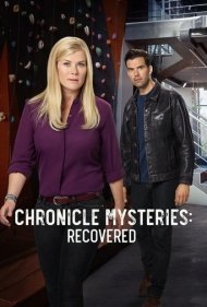 دانلود فیلم Chronicle Mysteries: Recovered سال 2019 - معماهای کرونیکل: بازیابی شده