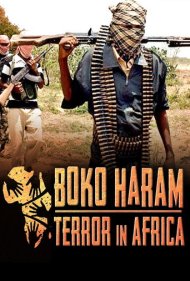 Boko Haram: Terror in Africa 2016