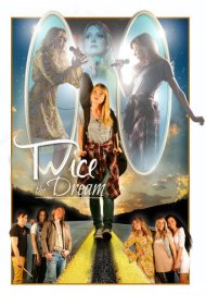 دانلود فیلم Twice The Dream سال 2019
