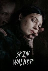 دانلود فیلم Skin Walker سال 2019 - اسکین واکر