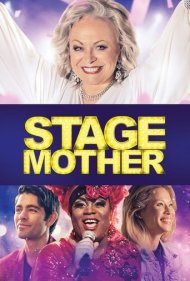 دانلود فیلم Stage Mother سال 2020 - مادر استیج