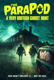 دانلود فیلم The ParaPod: A Very British Ghost Hunt سال 2020 - پاراپاد: یک شکار روح بسیار بریتانیایی
