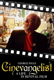 دانلود فیلم Cinevangelist: A Life in Revival Film سال 2018 - مبلغ سینما: یک زندگی در احیای فیلم