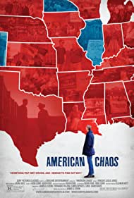 دانلود فیلم American Chaos سال 2018 - هرج و مرج آمریکا