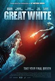 دانلود فیلم Great White سال 2021 - سفید بزرگ