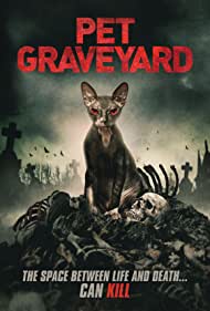 دانلود فیلم Pet Graveyard سال 2019 - قبرستان حیوانات خانگی