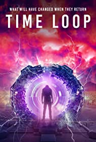دانلود دوبله فارسی فیلم Time Loop سال 2020 - حلقه زمانی